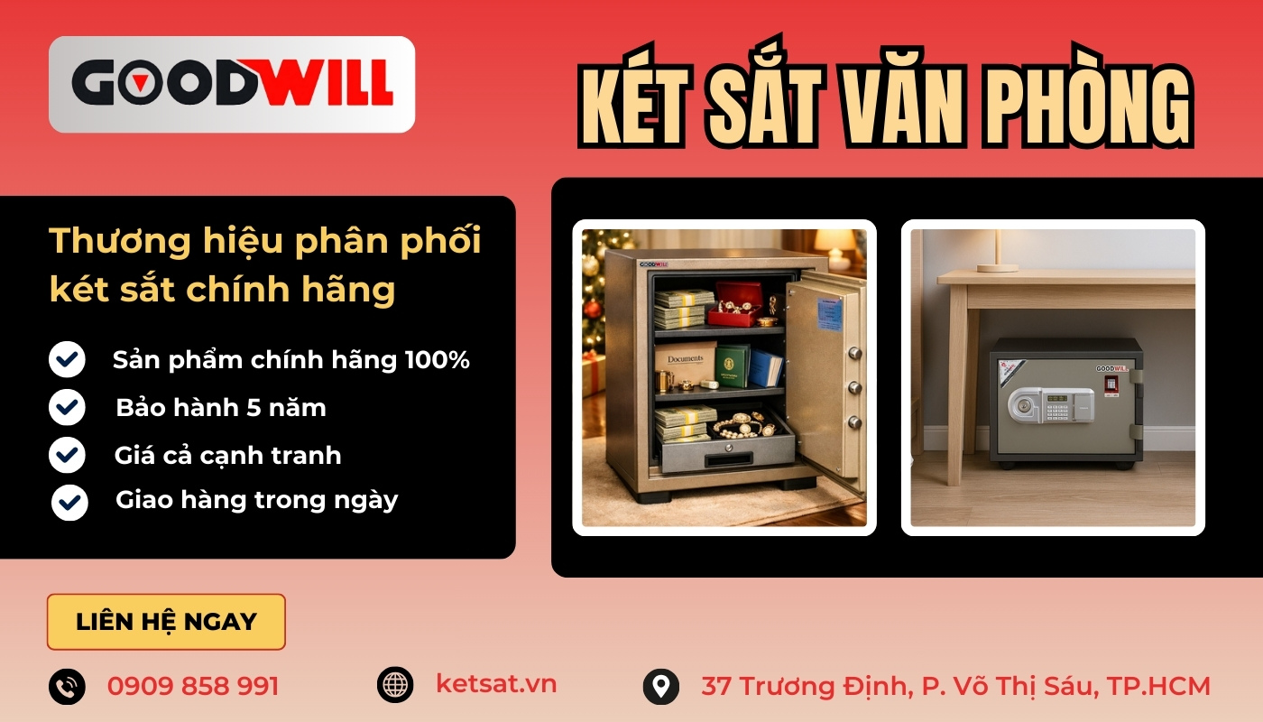 Két sắt văn phòng Goodwill chính hãng, bảo mật cao