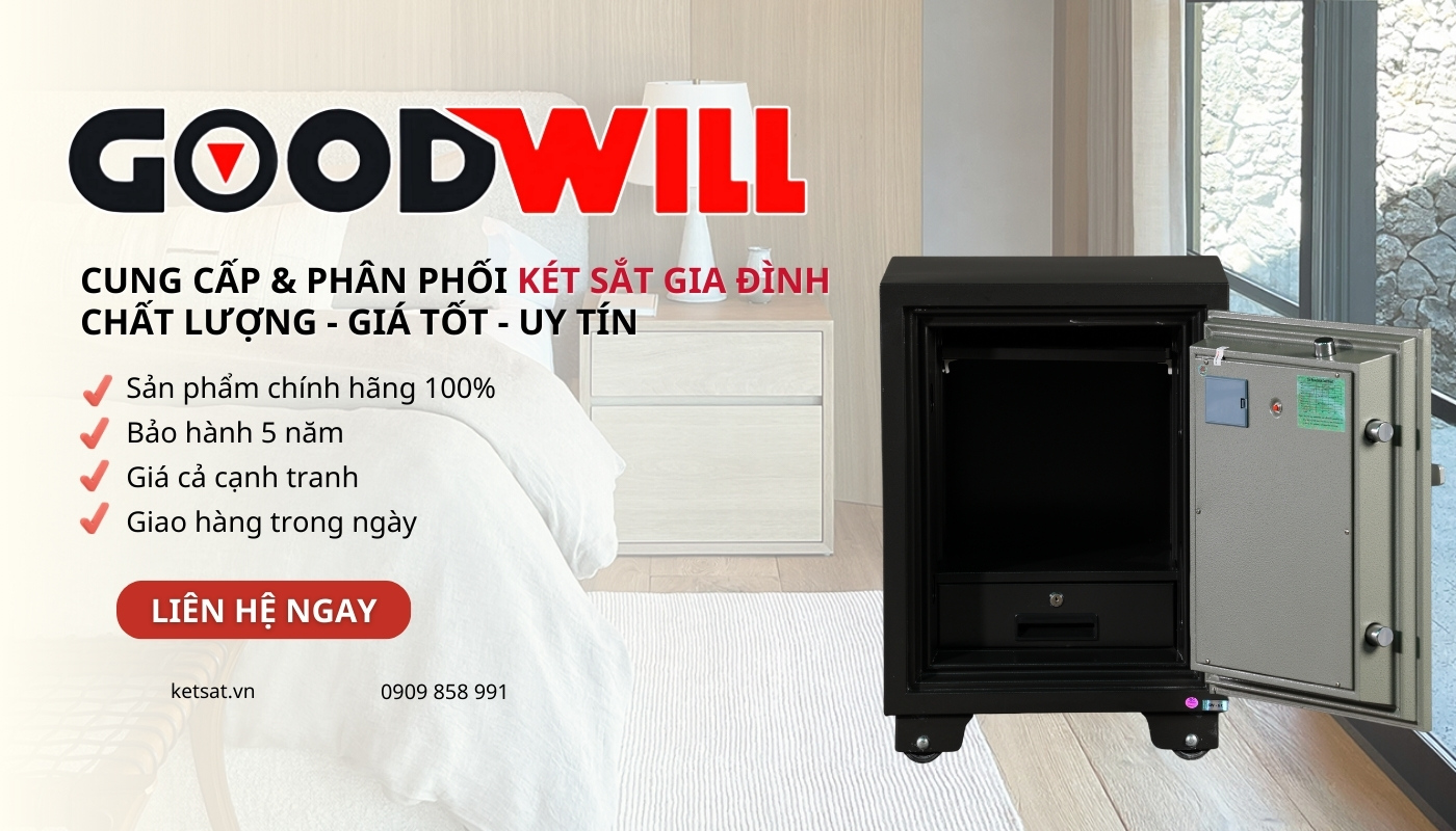 Két sắt Goodwill là lựa chọn lý tưởng cho gia đình nhờ thiết kế chắc chắn, dễ dùng