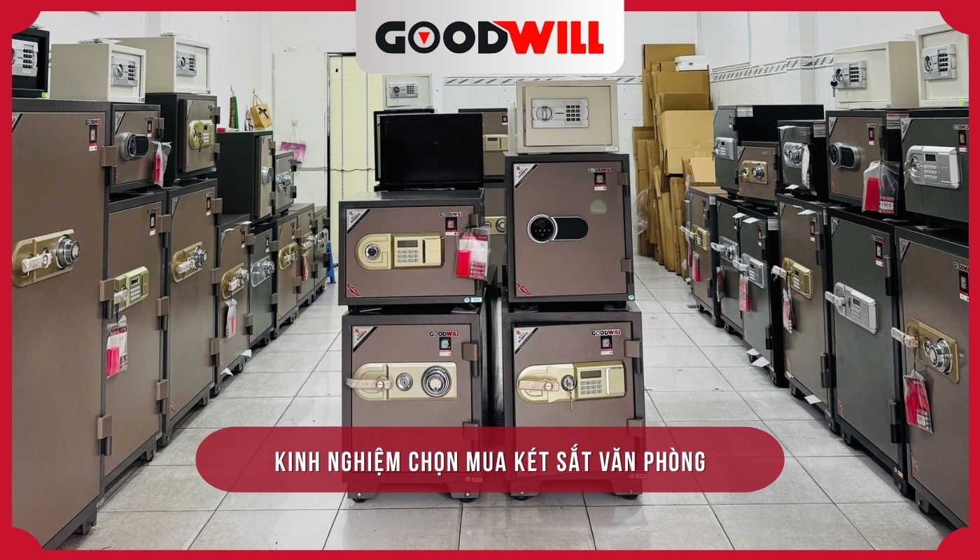 Kinh nghiệm chọn mua két sắt văn phòng phù hợp