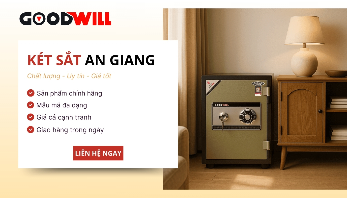 GOODWILL là trung tâm két sắt An Giang được yêu thích nhất