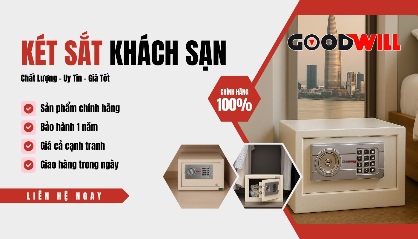 Két Sắt Goodwill - Nơi mua két sắt khách sạn chính hãng giá rẻ