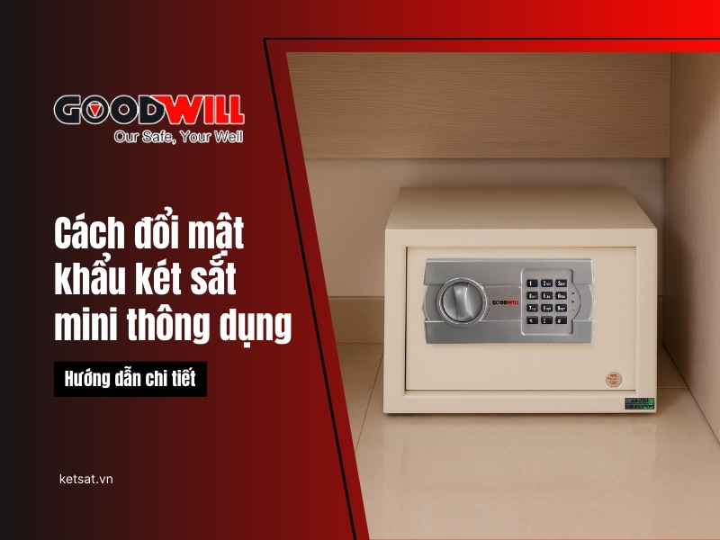 cách đổi mật khẩu két sắt mini