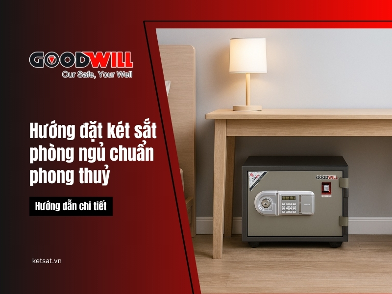 hướng đặt két sắt trong phòng ngủ
