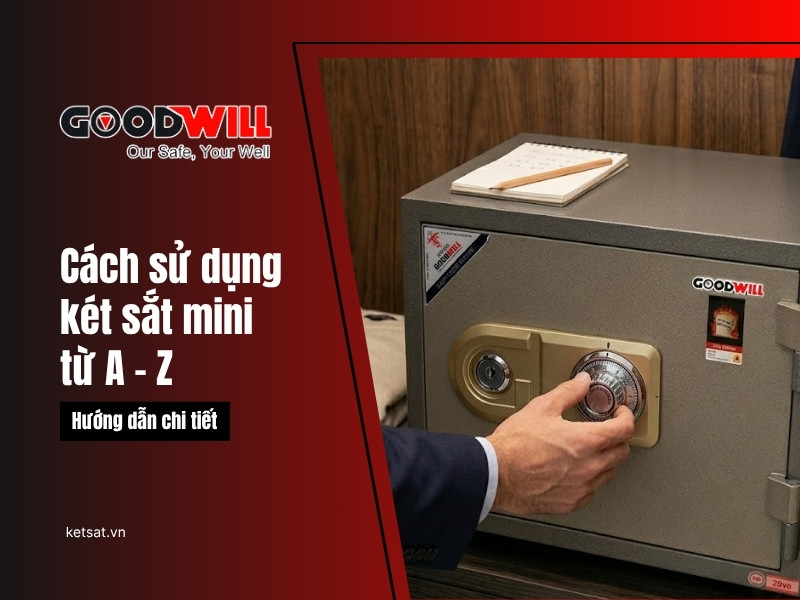 cách sử dụng két sắt mini